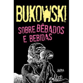 Sobre Bêbados E Bebidas