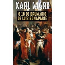 O 18 De Brumário De Luís Bonaparte