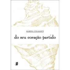 Do Seu Coração Partido