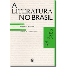 A Literatura No Brasil: Introdução Geral