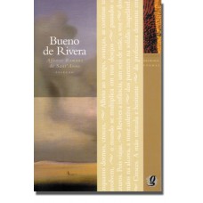 Melhores Poemas Bueno De Rivera: Seleção E Prefácio: Affonso Romano De Sant''anna