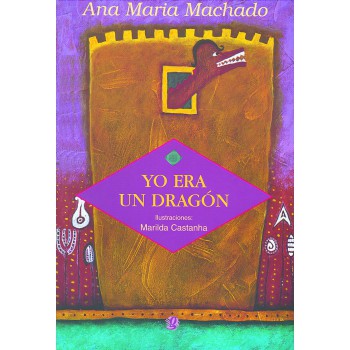 Yo Era Un Dragón