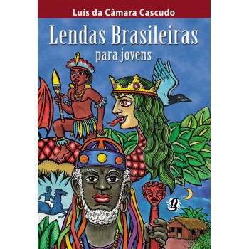 Lendas Brasileiras Para Jovens