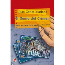 El Genio Del Crimen: Una Aventura De La Pandilla Del Gordo