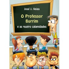 O Professor Burrim E As Quatro Calamidades