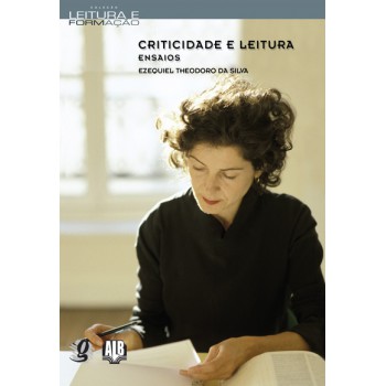 Criticidade E Leitura - Ensaios