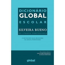 Dicionário Global - Escolar Silveira Bueno Da Língua Portuguesa