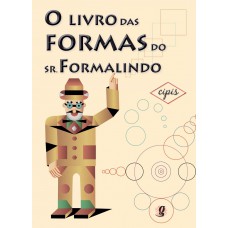 O Livro Das Formas Do Sr. Formalindo