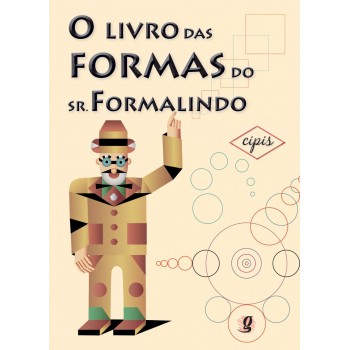 O Livro Das Formas Do Sr. Formalindo