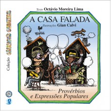 A Casa Falada: Provérbios E Expressões Populares