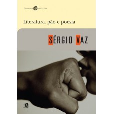 Literatura, Pão E Poesia