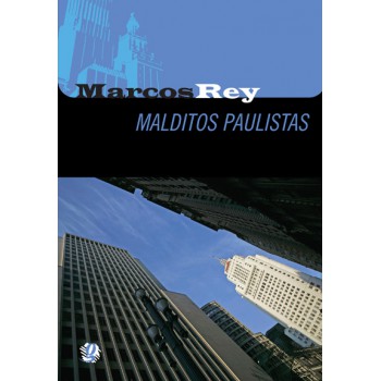 Malditos Paulistas