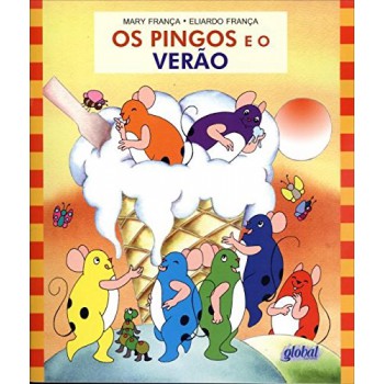 Os Pingos E O Verão