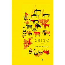 Griso, El único