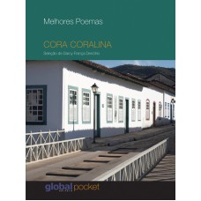 Melhores Poemas: Cora Coralina