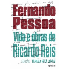 Vida E Obras De Ricardo Reis