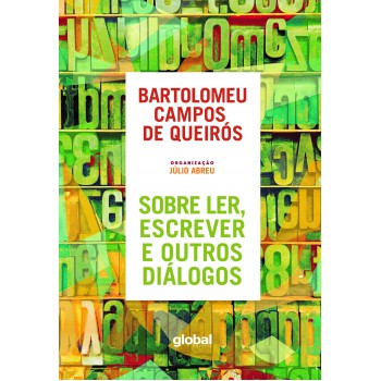 Sobre Ler, Escrever E Outros Diálogos