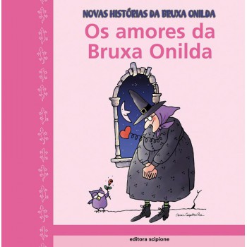 Os Amores Da Bruxa Onilda