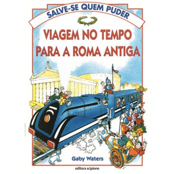 Viagem no tempo para a Roma Antiga