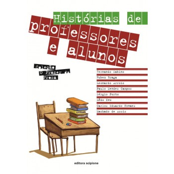 Histórias de professores e alunos