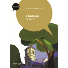 O Fantasma Da Torre