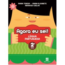 Agora eu sei! Língua portuguesa - 2º Ano