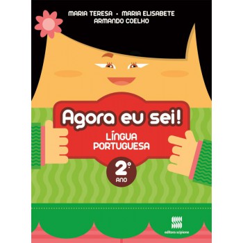 Agora eu sei! Língua portuguesa - 2º Ano