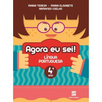 Agora eu sei! Língua portuguesa - 4º Ano