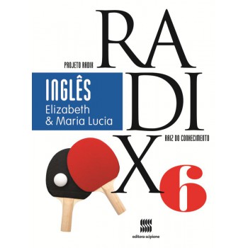 Projeto Radix - Inglês - 6º Ano