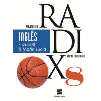 Projeto Radix - Inglês -8º Ano