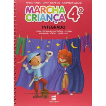 Marcha Criança - Integrado - 4º Ano