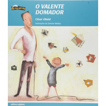 O Valente Domador