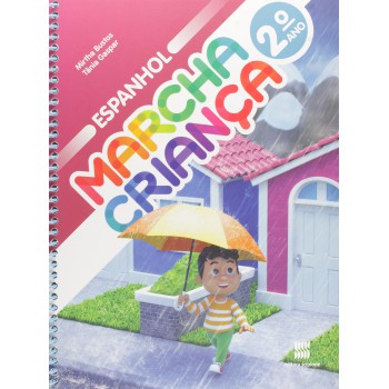 Marcha criança - Espanhol - 2º Ano