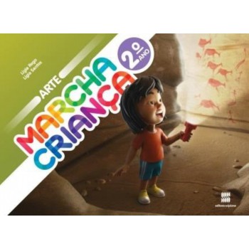 Marcha criança - Arte - 2º Ano