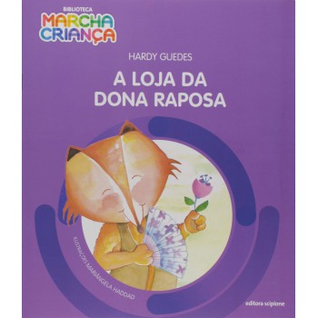 A Loja Da Dona Raposa