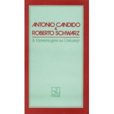 Antonio Candido E Roberto Schwarz: A Homenagem Na Unicamp