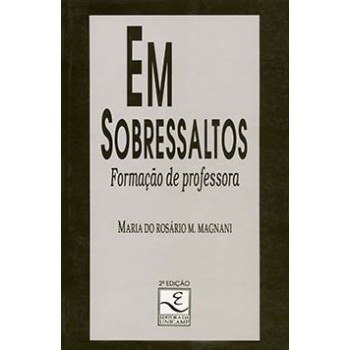 Em Sobressaltos: Formação De Professora