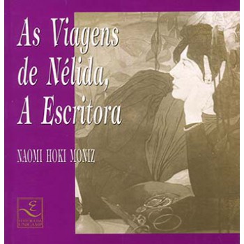 As Viagens De Nélida, A Escritora