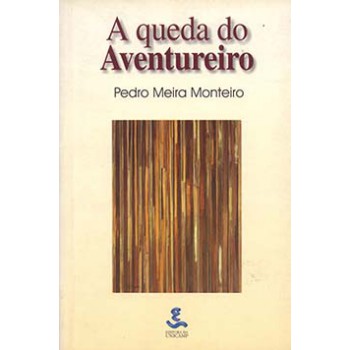 A Queda Do Aventureiro: Aventura, Cordialidade E Os Novos Tempos Em Raízes Do Brasil