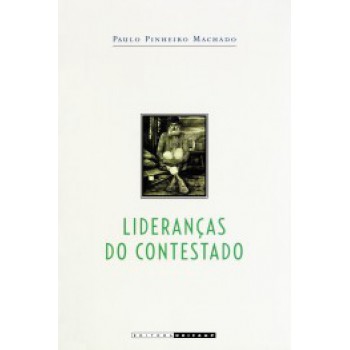 Lideranças Do Contestado