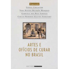 Artes E Ofícios De Curar No Brasil