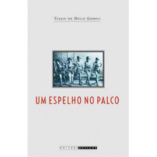 Um Espelho No Palco: Identidades Sociais E Massificação Da Cultura No Teatro De Revista Dos Anos