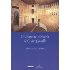 O Teatro Da Memória De Giulio Camillo