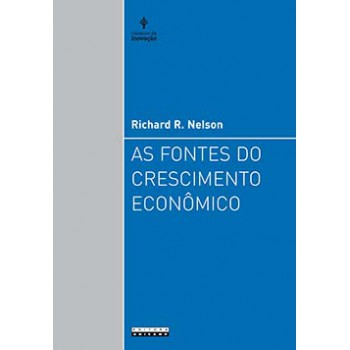 As Fontes Do Crescimento Econômico