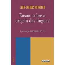 Ensaio Sobre A Origem Das Línguas