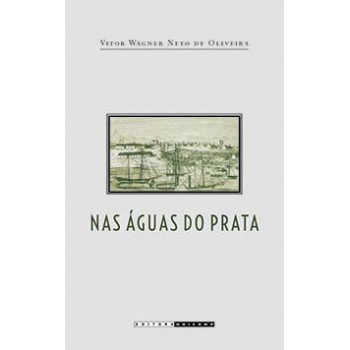 Nas àguas Do Prata