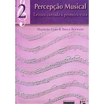 Percepção Musical: Leitura Cantada à Primeira Vista