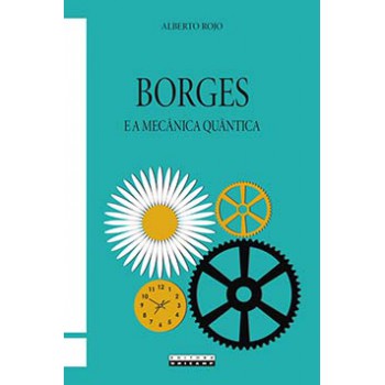 Borges E A Mecânica Quântica