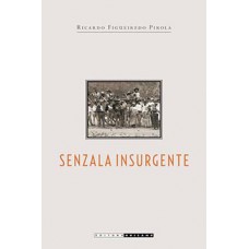 Senzala Insurgente