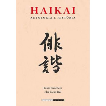 Haikai: Antologia E História